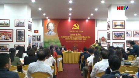 Họp báo thông tin kết quả Đại hội Đảng bộ tỉnh Hà Tĩnh lần thứ XIX
