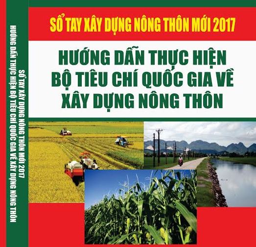 Ban hành Sổ tay hướng dẫn thực hiện Bộ tiêu chí xã đạt chuẩn nông thôn mới và xã đạt chuẩn nông thôn mới kiểu mẫu